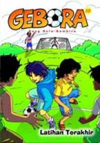 Image of Gebora 10 : Latihan Terakhir
